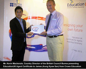 Burmese local agents now hold the British Council Education UK Certificate for Agents